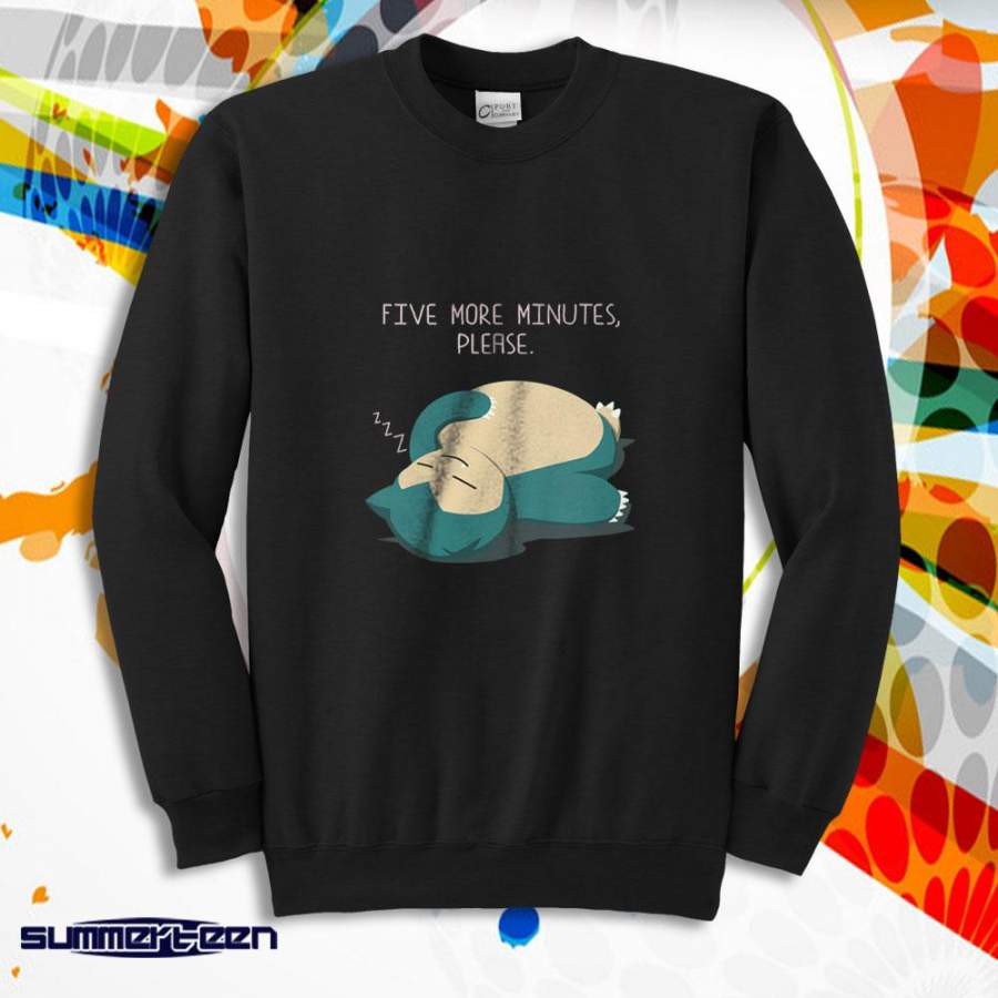 Five More Minutes Please Men’S Sweatshirt