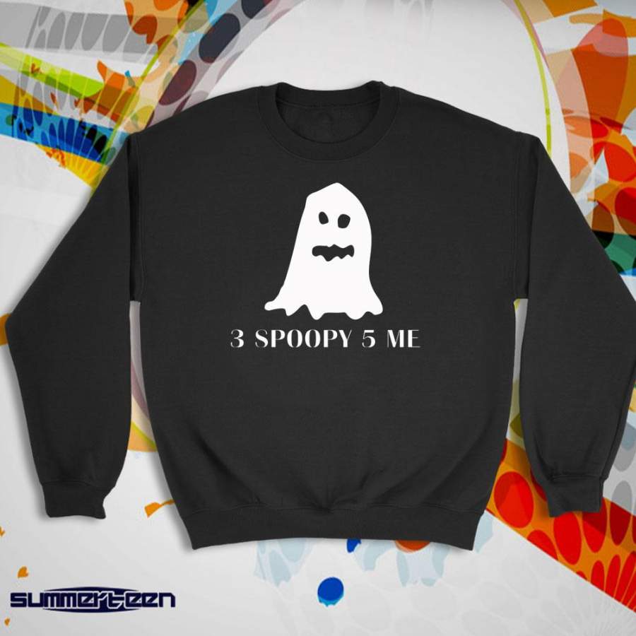 3 Poppy 5 Me Spooky Ghost Women’S Sweatshirt