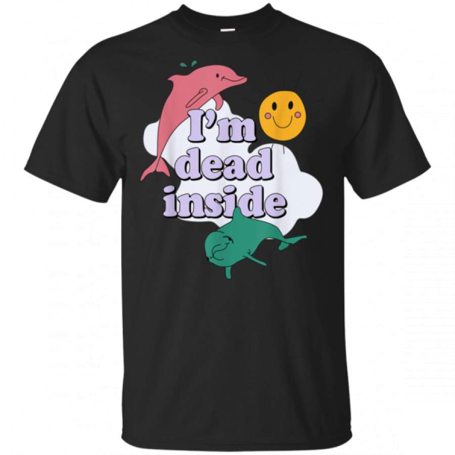 Dolphins I??m Dead Inside T-Shirt