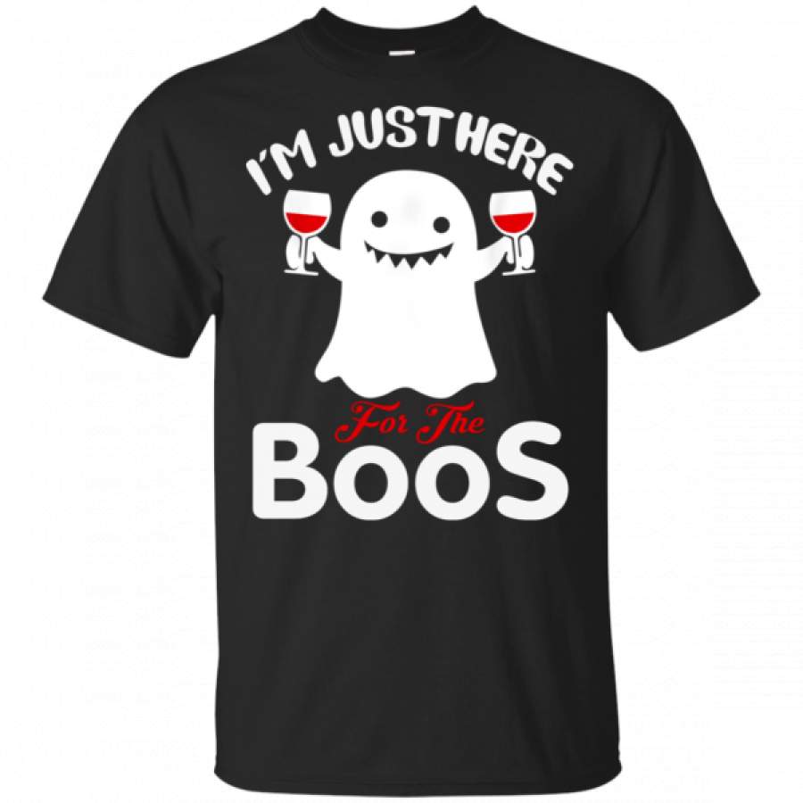 I’m Just Here For The Boos Wine Ghost Halloween Shirts