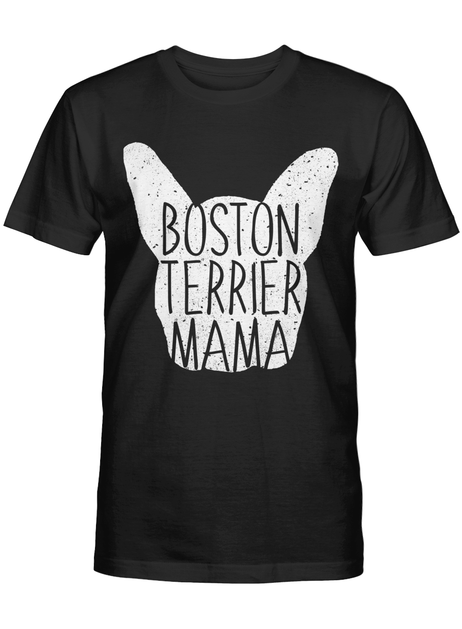 Boston Terrier Mama Tshirt Mothers Day Shirt