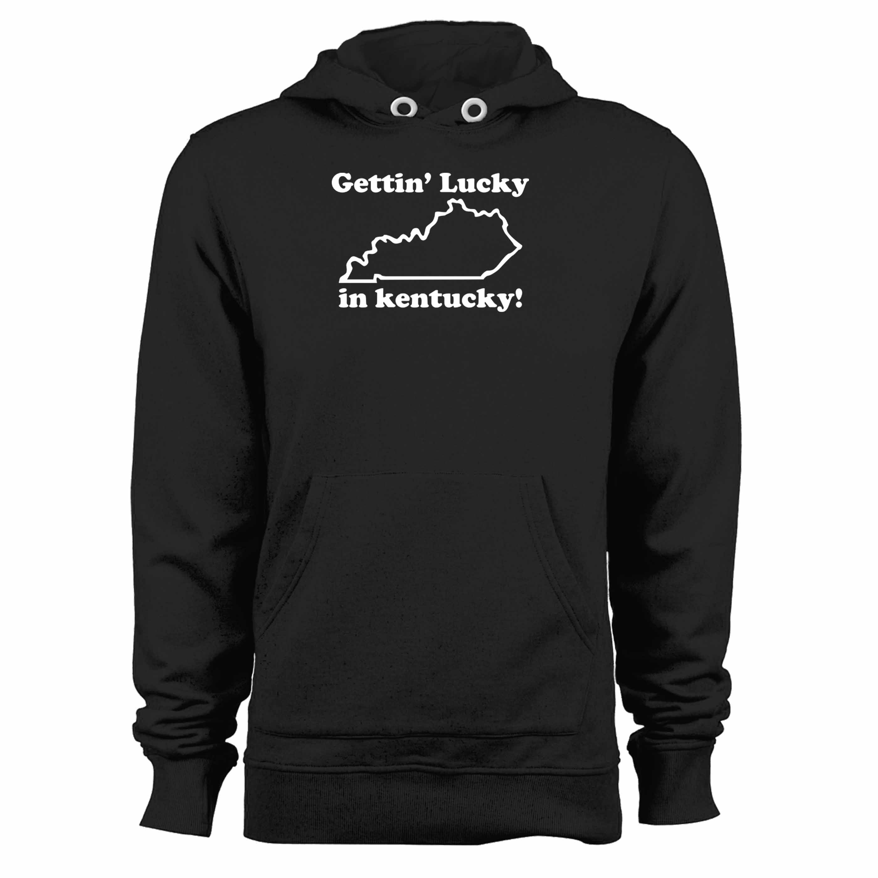 Gettin’ Lucky In Kentucky Funny Unisex Hoodie