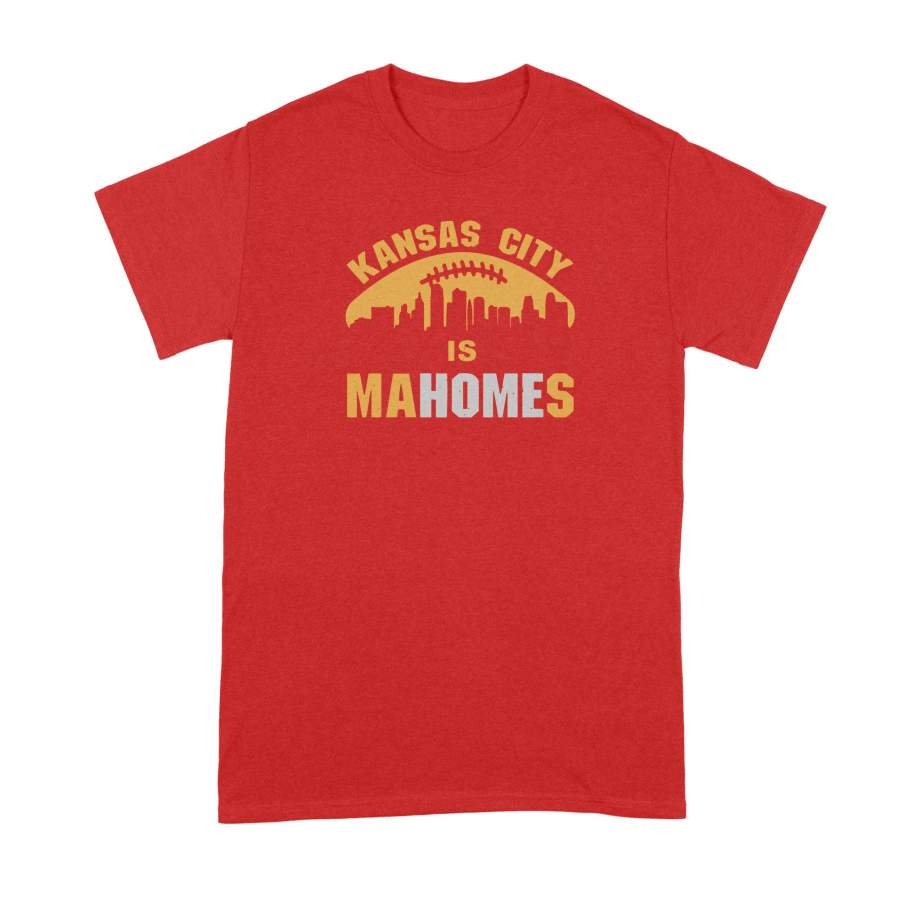 Kansas City is Mahomes Shirt Kansas City Mahomes Shirt