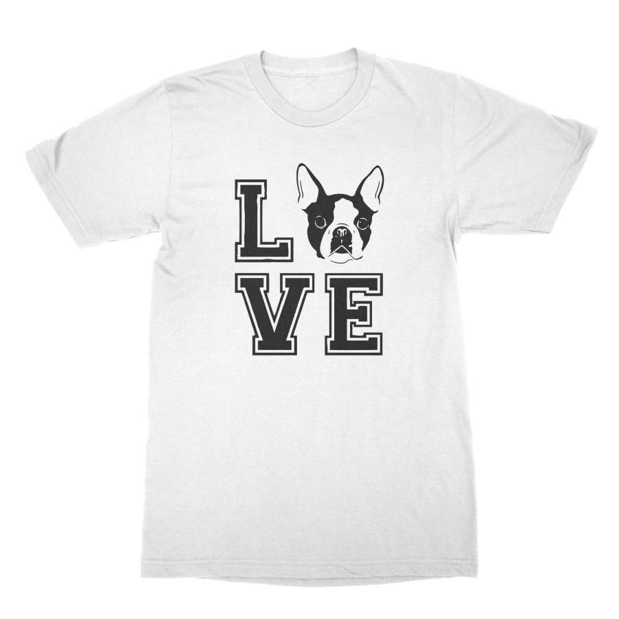 Boston Terrier Love Shirt I Love My Boston Terrier Shirt