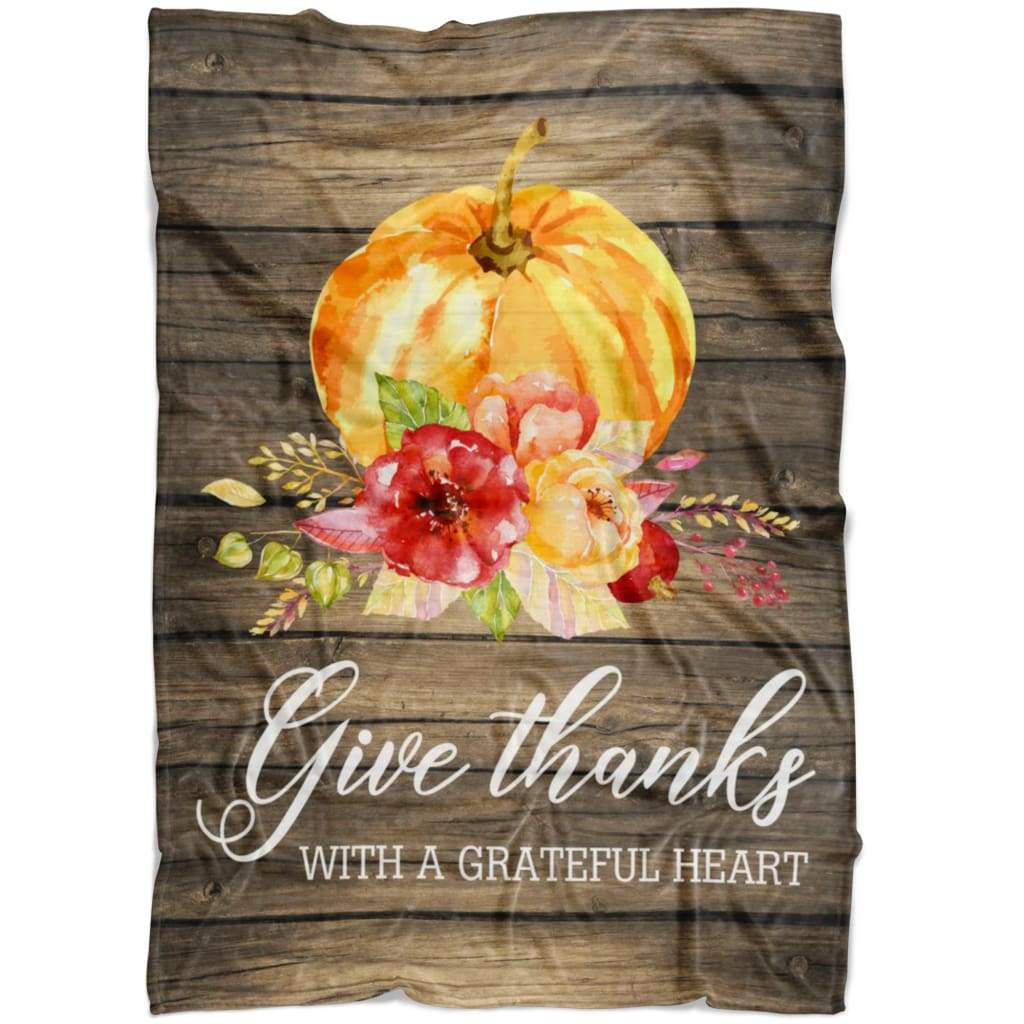 Give Thanks With A Grateful Heart Fleece Blanket | Adult 60×80 inch | Youth 45×60 inch | Colorful | BK2688