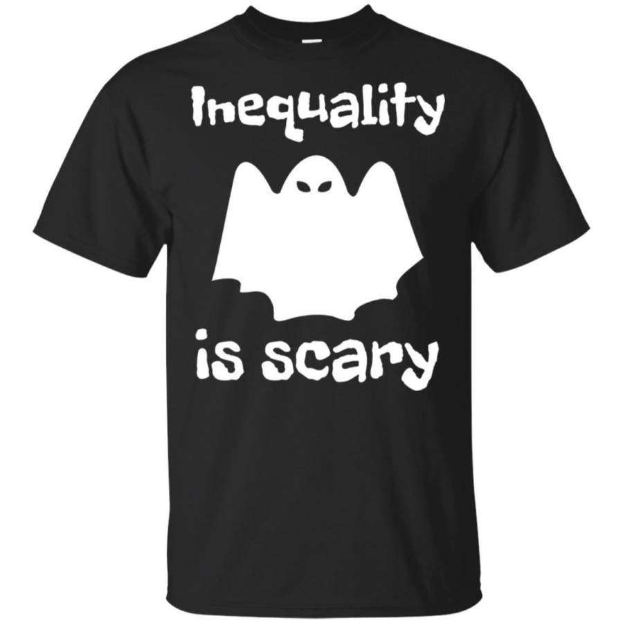 Inequality is Scary Basic Ghost Halloween T Shirt