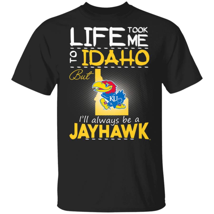 Kansas Jayhawks Life Took Me To TShirt Apparel