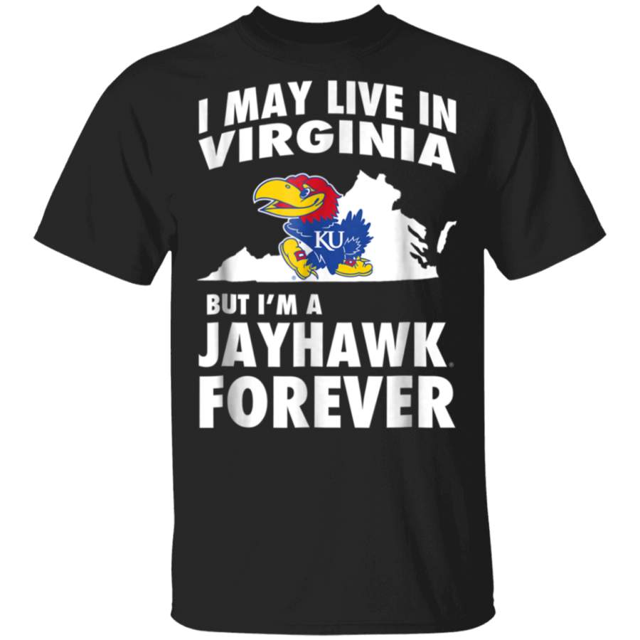 Kansas Jayhawks May Live In Virginia TShirt Apparel