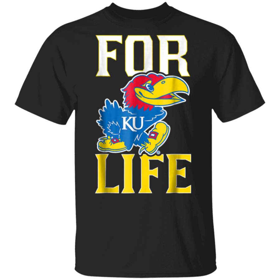 Kansas Jayhawks For Life TShirt Apparel