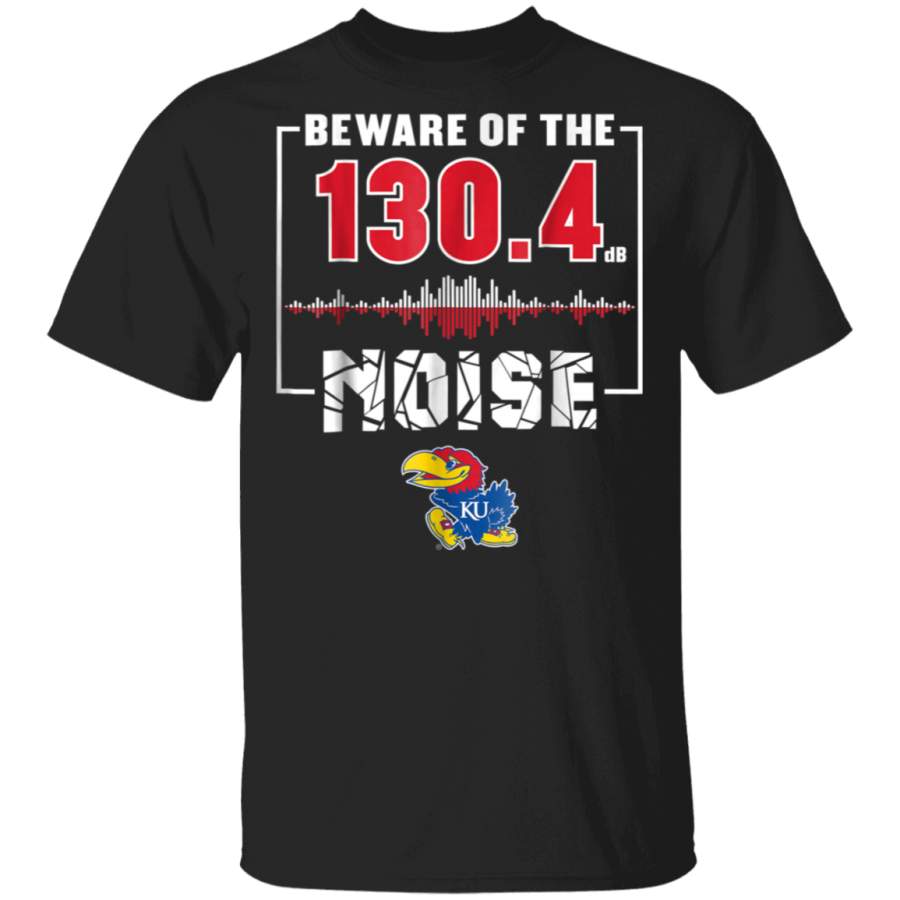 Kansas Jayhawks Beware Of The Noise TShirt Apparel