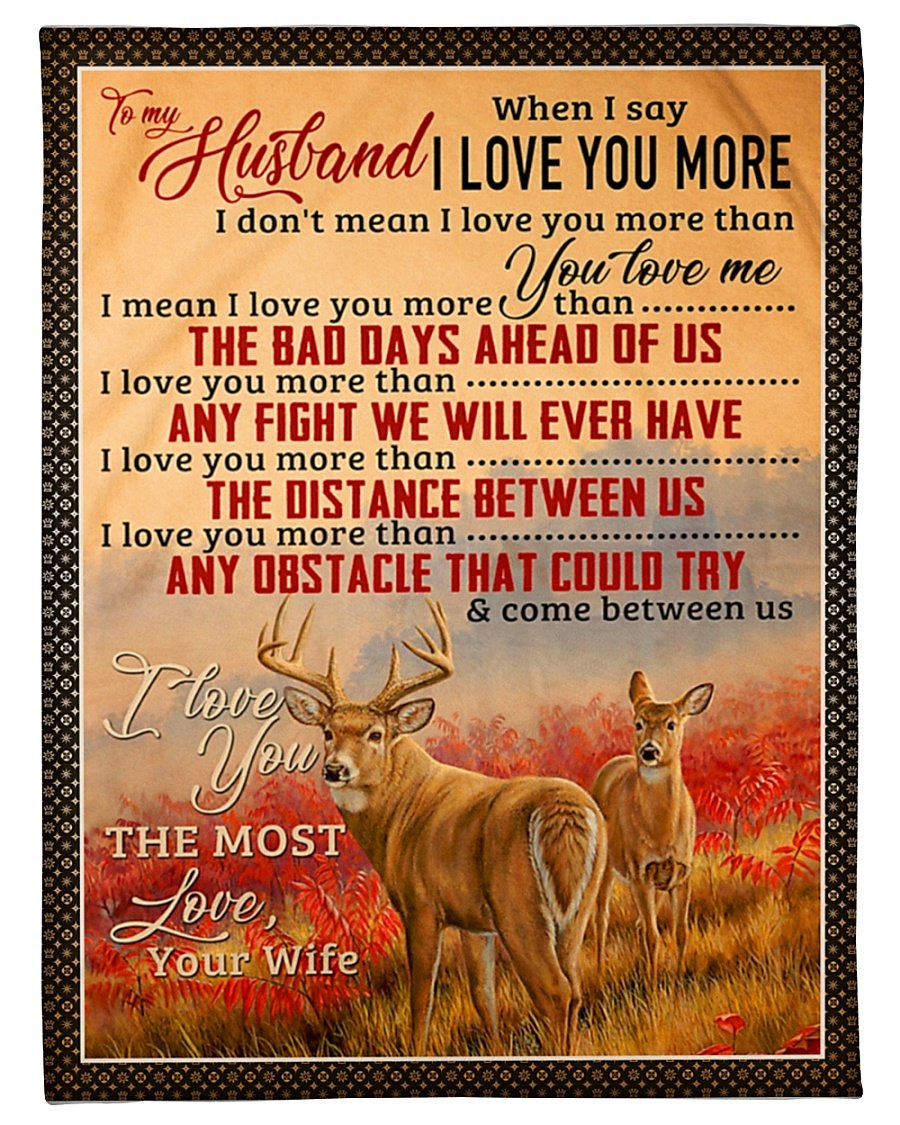 To My Future Husband From Wife Hunting Fleece Blanket | Adult 60×80 inch | Youth 45×60 inch | Colorful | BK7013