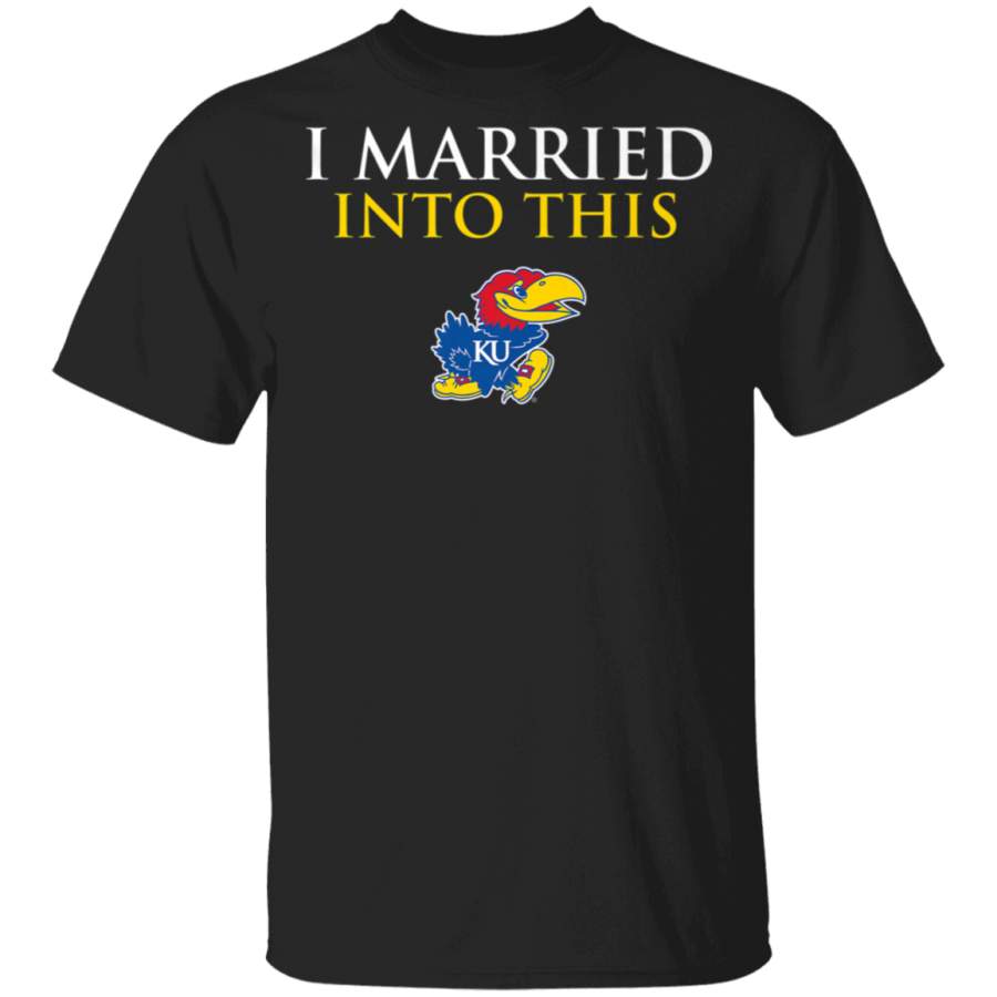 Kansas Jayhawks Married Into This TShirt Apparel