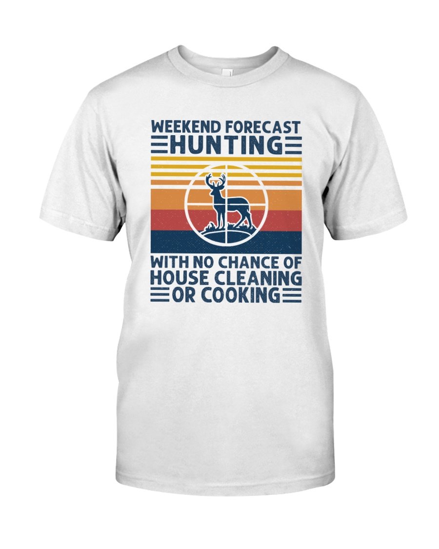 Weekend Forecast Hunting Unisex T Shirt | Full Size | Adult | White | H1402