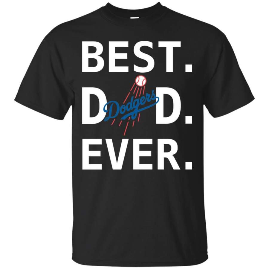 Best Los Angeles Dodgers Dad Ever Baseball Fathers Day Shirt