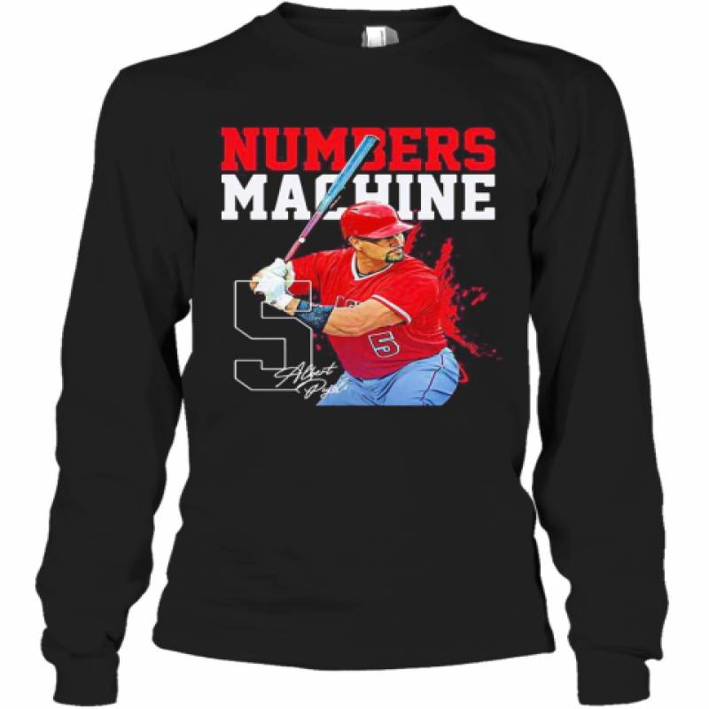 Albert Pujols 5 Numbers Machine Los Angeles Baseball Signature Long Sleeve T-Shirt