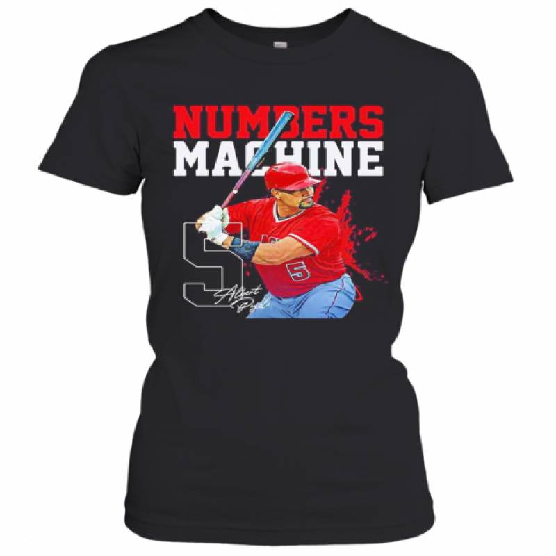 Albert Pujols 5 Numbers Machine Los Angeles Baseball Signature Women's T-Shirt