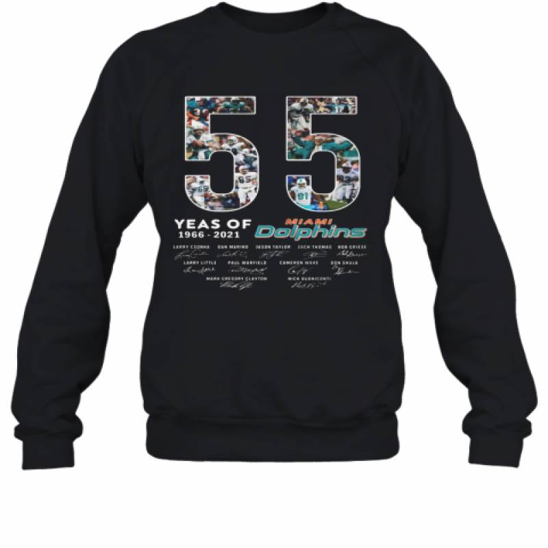 55 Years Of 1966 2021 Miami Dolphins Signatures Sweatshirt