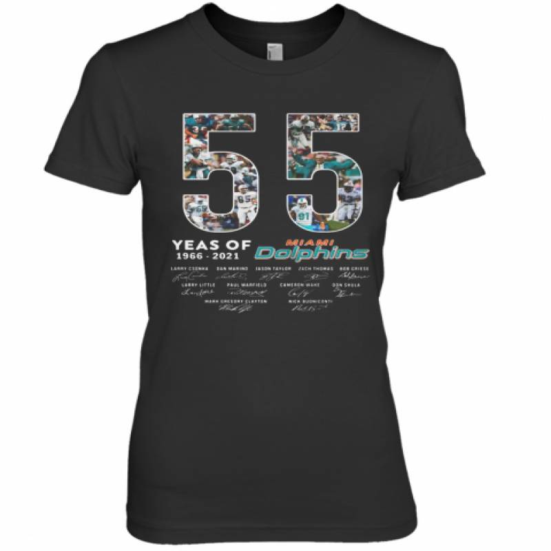 55 Years Of 1966 2021 Miami Dolphins Signatures Premium Women's T-Shirt