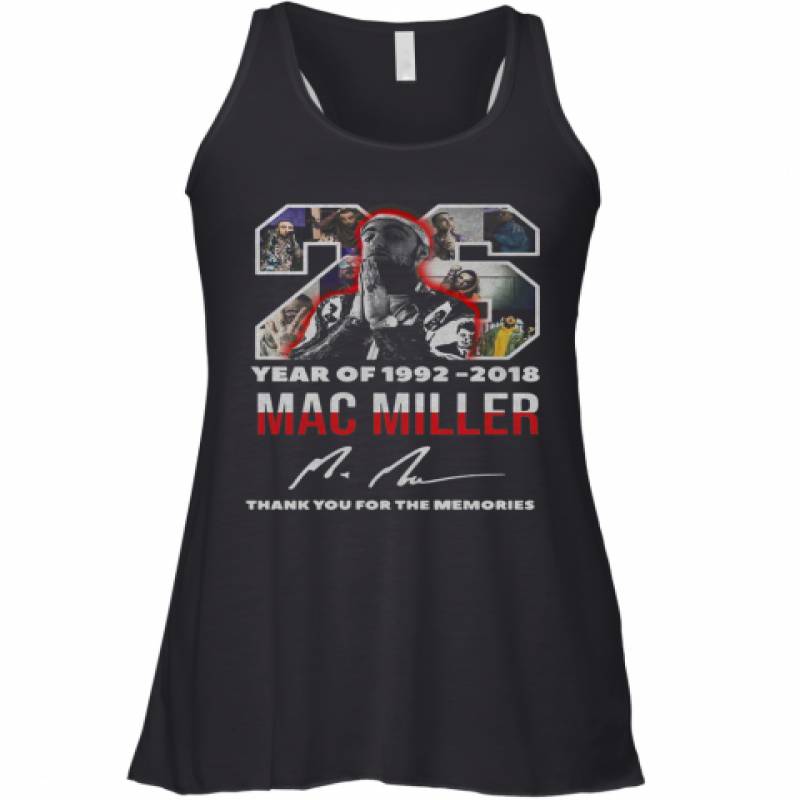 26 Year Of 1992 2018 Mac Miller Thank You For The Memories Signature Racerback Tank