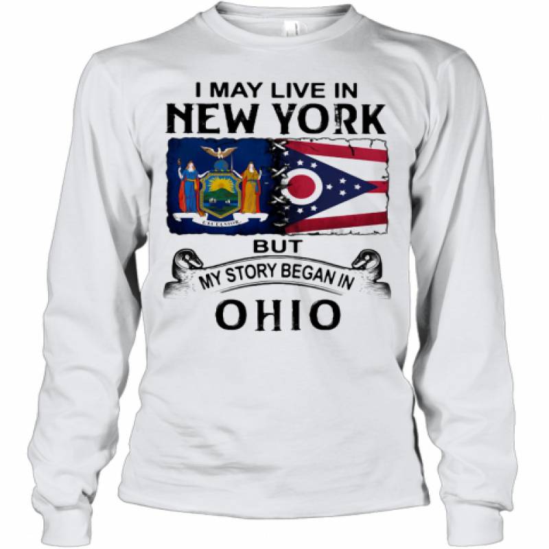 I May Live In New York But My Story Began In Ohio Youth Long Sleeve