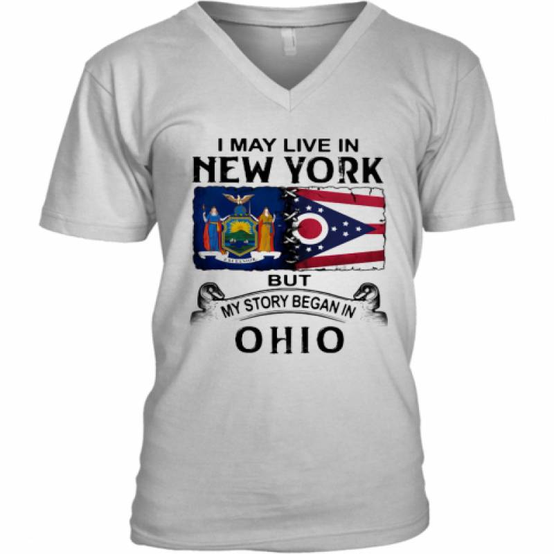 I May Live In New York But My Story Began In Ohio V-Neck T-Shirt