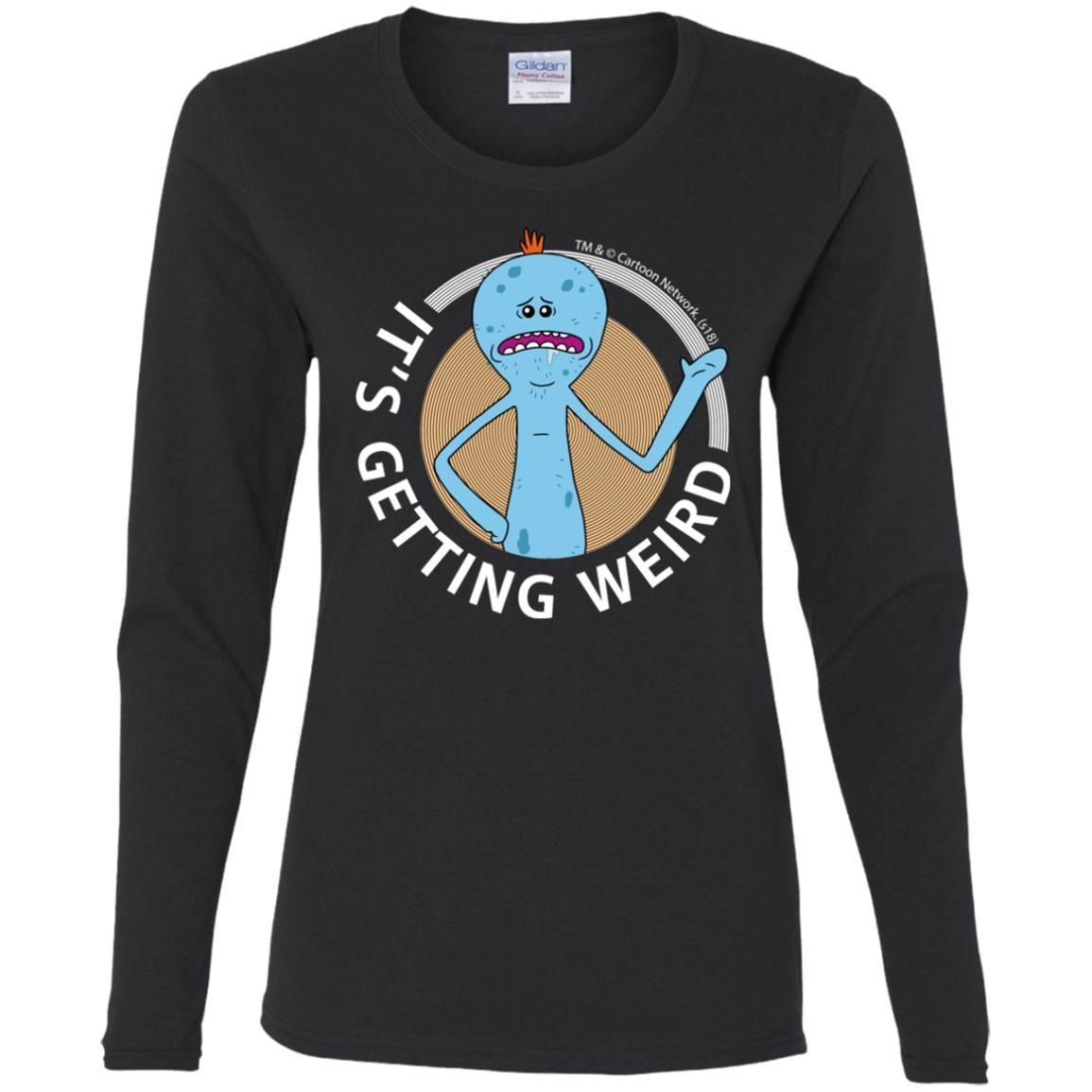 Rick And Morty Mr Meeseeks Its Getting Weird Mug Women Long Sleeve Shirt