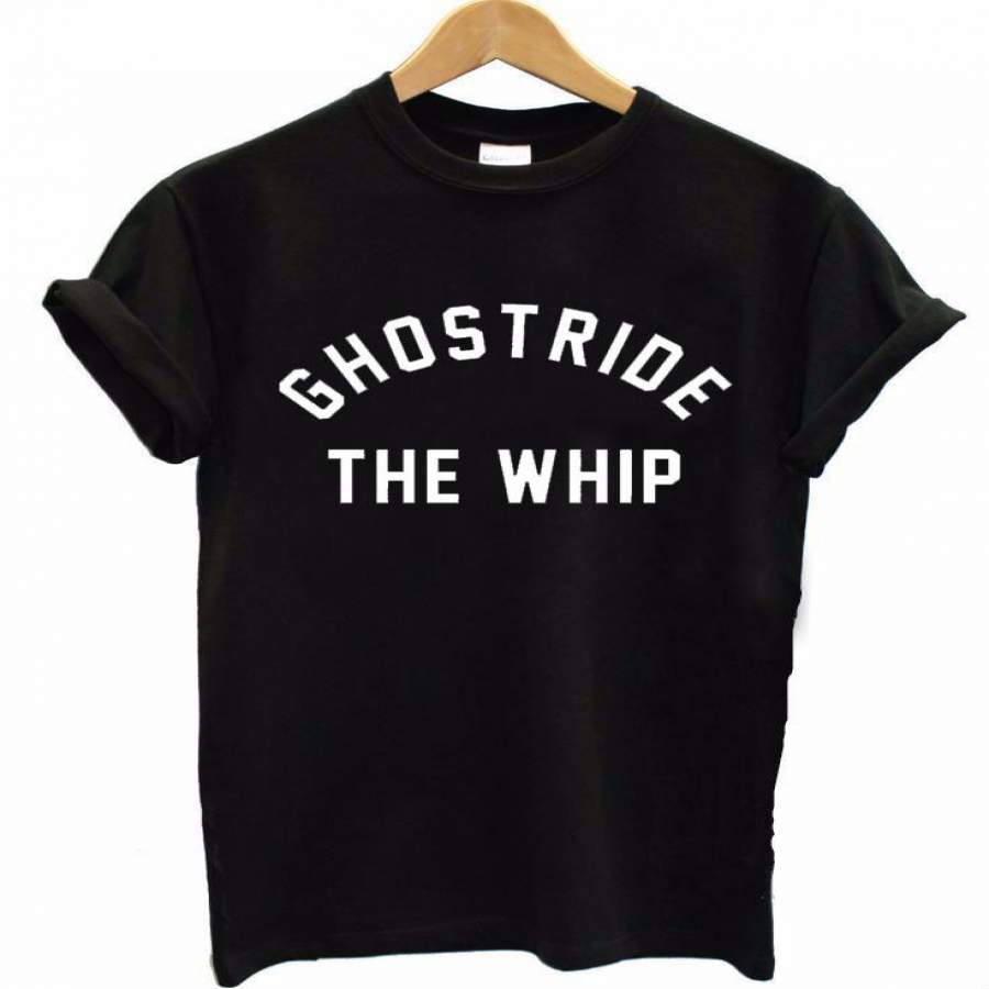 GHOSTRIDE THE WHIP Women’s Casual T-Shirt