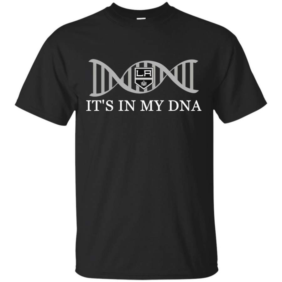 It’s In My DNA Los Angeles Kings T Shirts