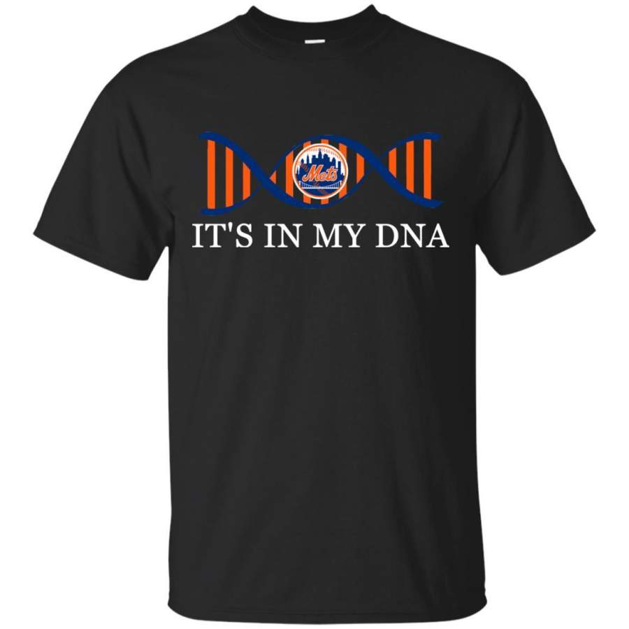 It’s In My DNA New York Mets T Shirts