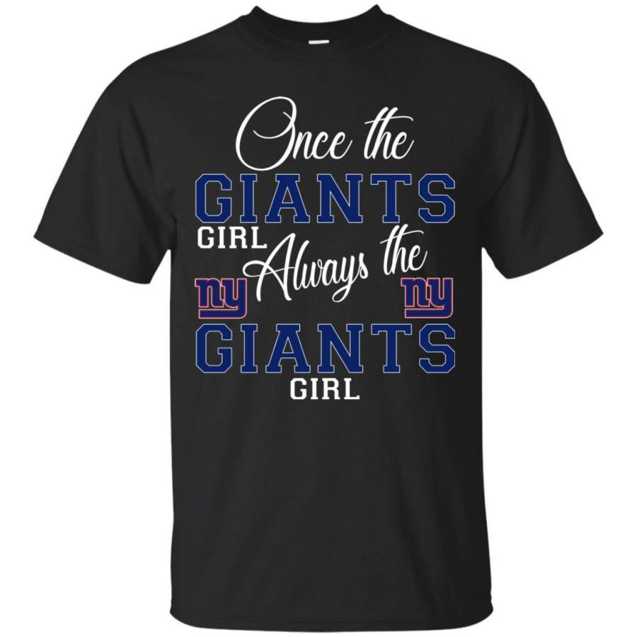 Always The New York Giants Girl T Shirts