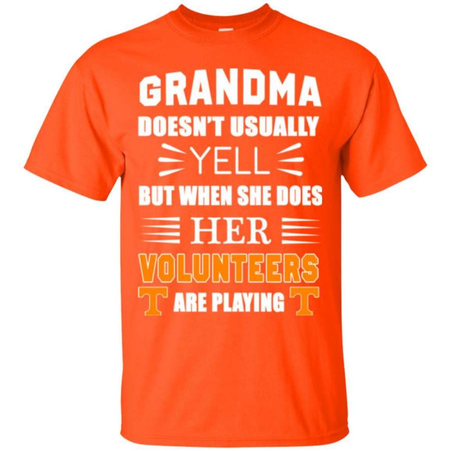 Grandma Doesn’t Usually Yell Tennessee Volunteers T Shirts