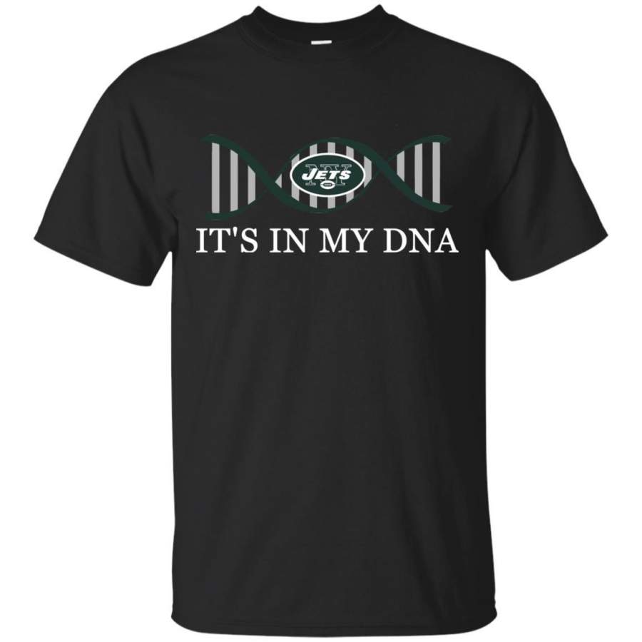 It’s In My DNA New York Jets T Shirts