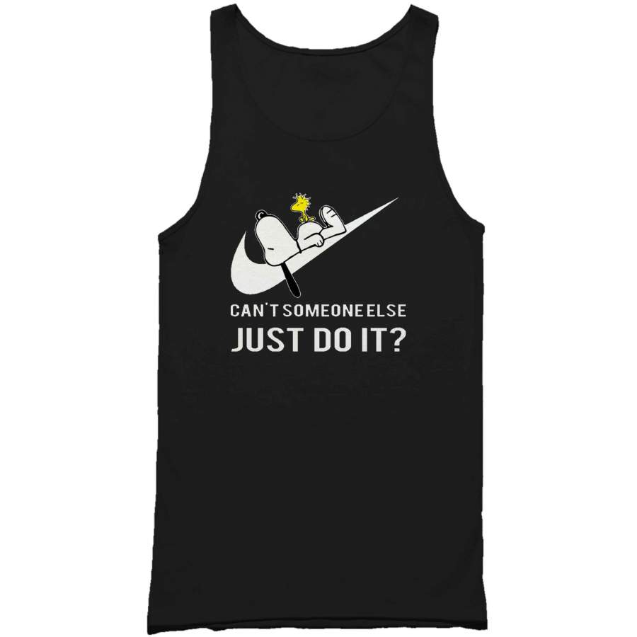 Cant Someone Else Just Do It Snoopy Man’s Tank Top Mens