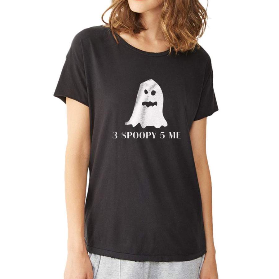 3 Poppy 5 Me Spooky Ghost Women’S T Shirt