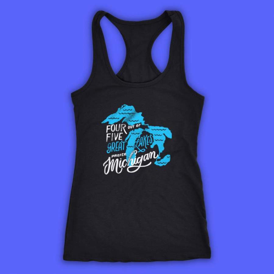 Four Out Of Five Great Lakes Prefer Michigan Women’S Tank Top Racerback