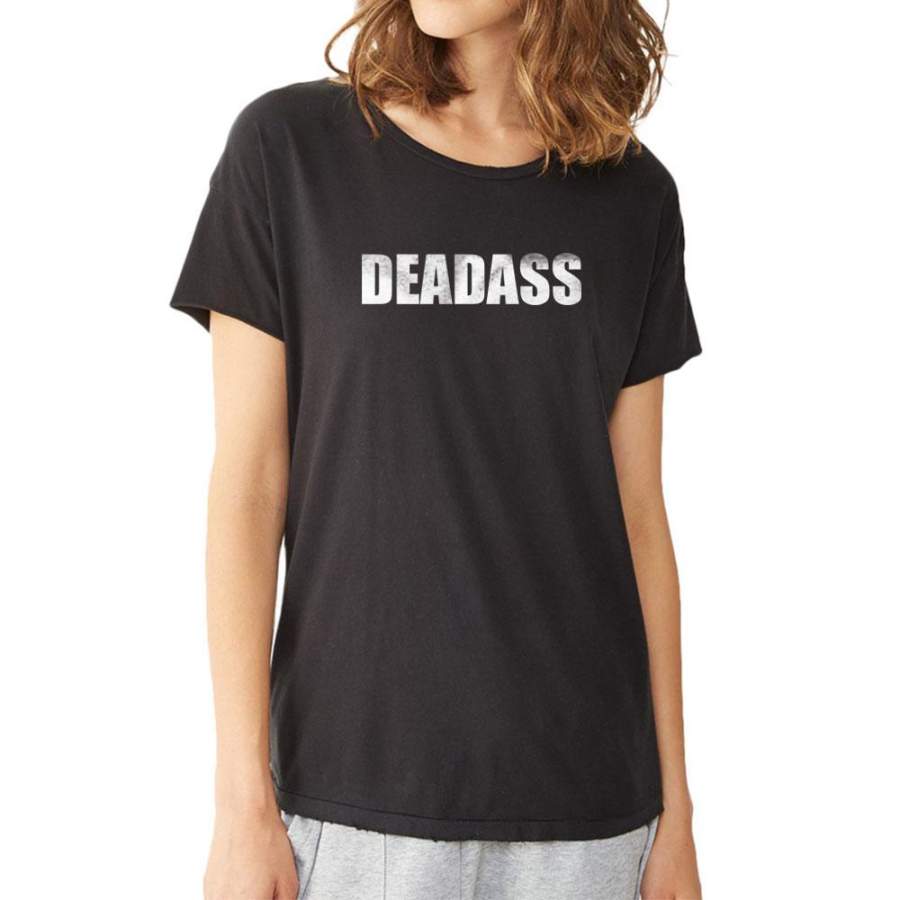 Deadass New Yorker New York Tumblr Funny Women’S T Shirt