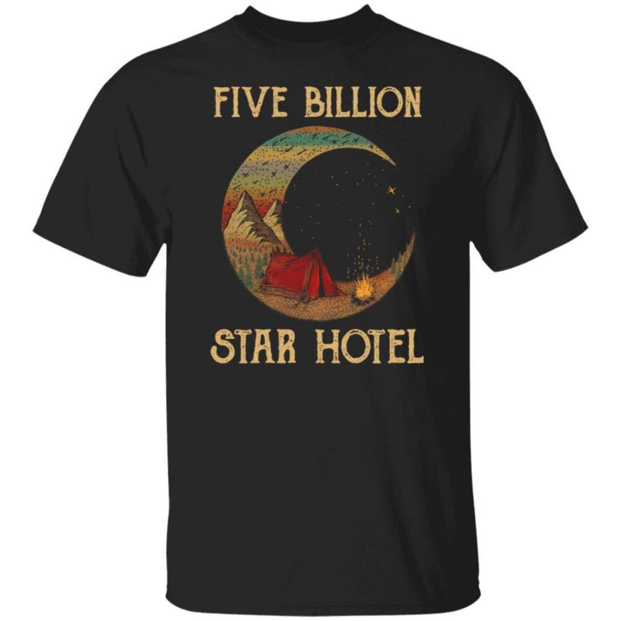 Five billion star hotel t-shirt