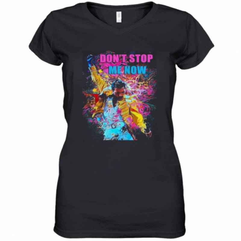 Freddie Mercury Don'T Stop Me Now Women's V-Neck T-Shirt