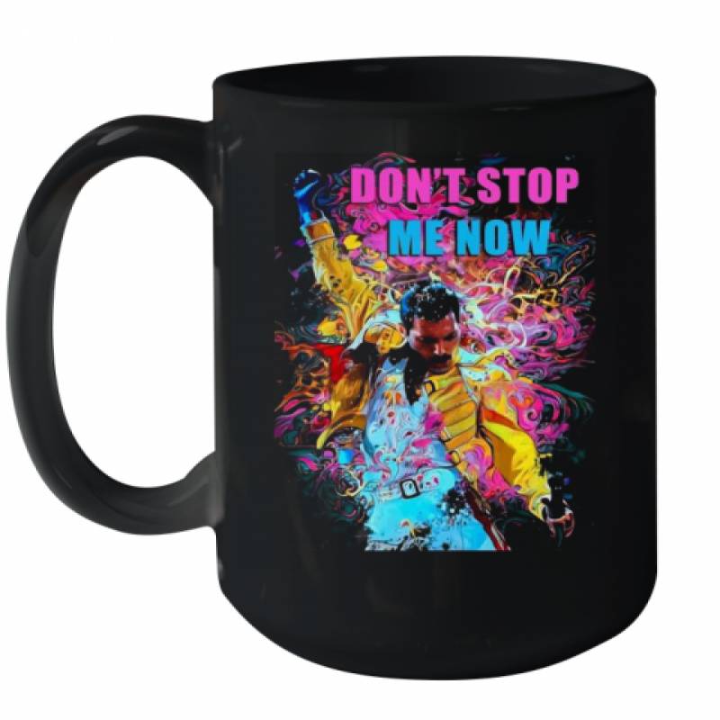 Freddie Mercury Don'T Stop Me Now Ceramic Mug 15oz