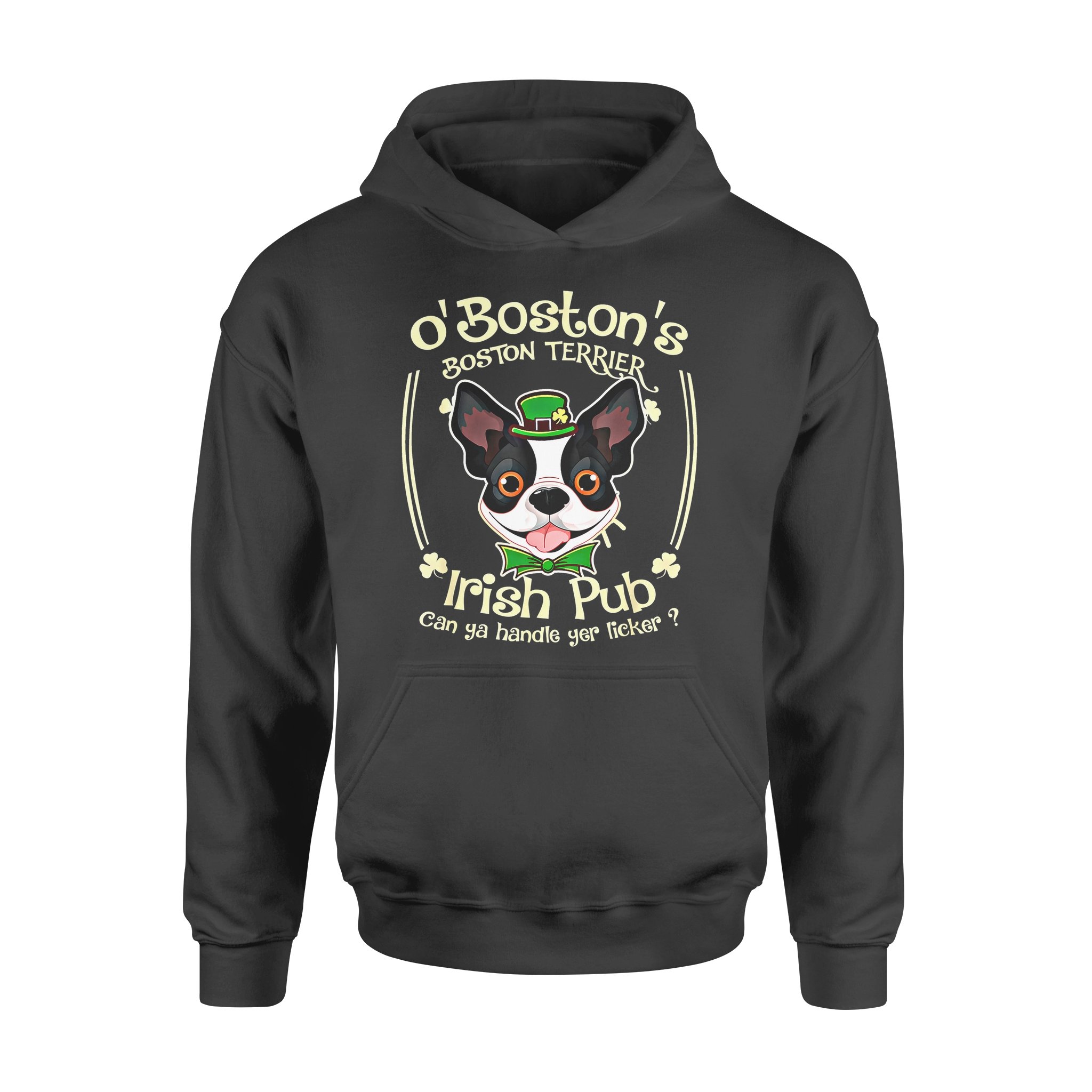 Dog gift idea Boston Terrier Saint Patrick Funny Bostie Irish Pub T-shirt – Standard Hoodie