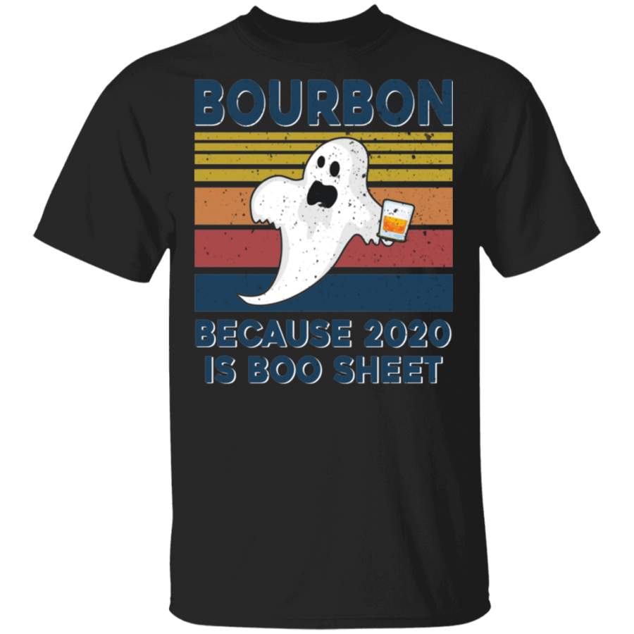 Halloween Bourbon Lover Shirt Vintage Retro Bourbon Because 2020 Is Boo Sheet Sarcasm Halloween Ghost Bourbon Lover Gifts Halloween T-Shirt