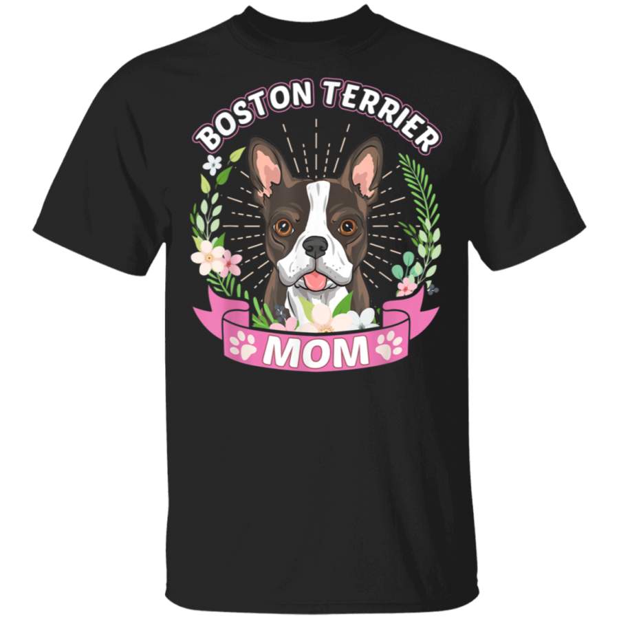 Boston Terrier Mom shirt Mothers Day gift tshirt TShirt