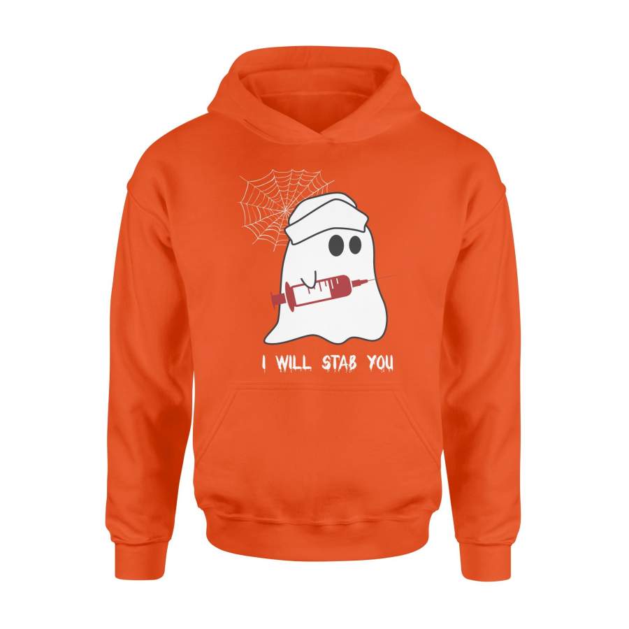 Funny Cute Ghost I Will Stab You Nurse Halloween Hoodie