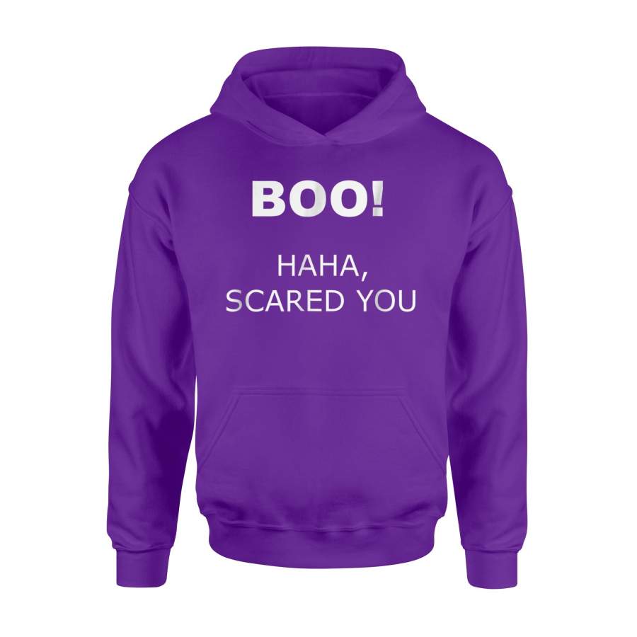 Boo Halloween Scared You Ghost Bo Hoodie