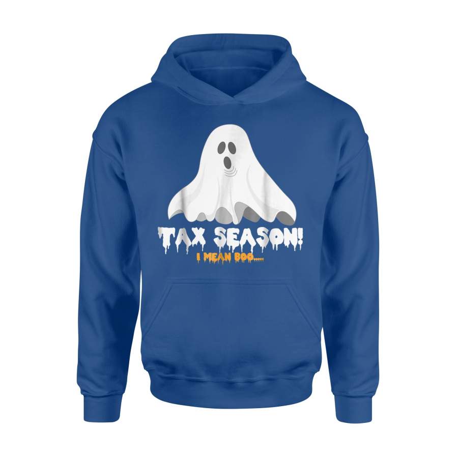 Halloween Tax Season I Mean Boo Funny Ghost Halloween Hoodie