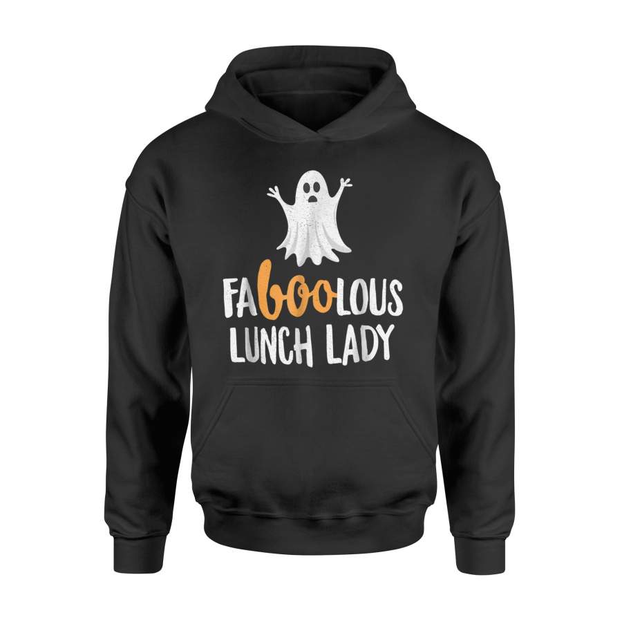 Halloween Hoodie – Faboolous (Fabulous) Lunch Lady Halloween Ghost Hoodie