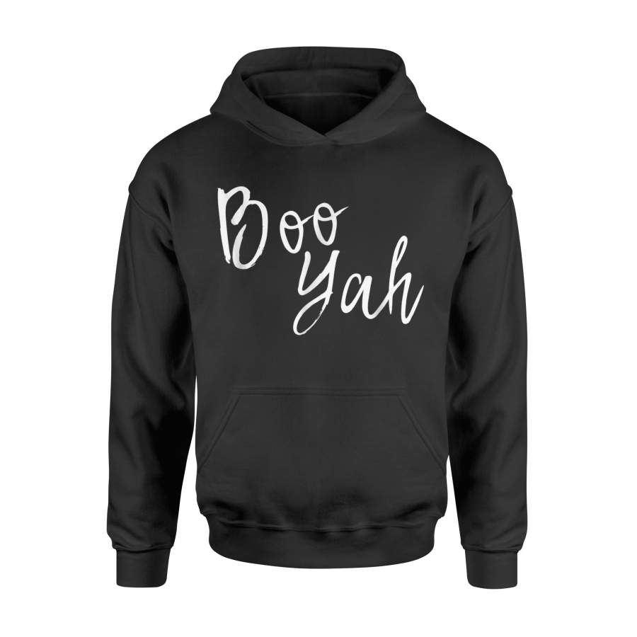 Halloween Boo Yah Funny Ghost Halloween Costume Halloween Hoodie