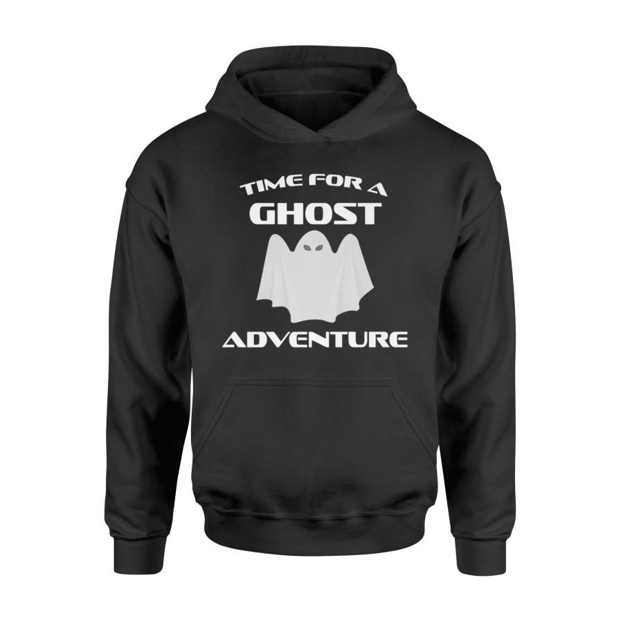 Halloween Hoodie – Time For A Ghost Adventure Fun Hoodie