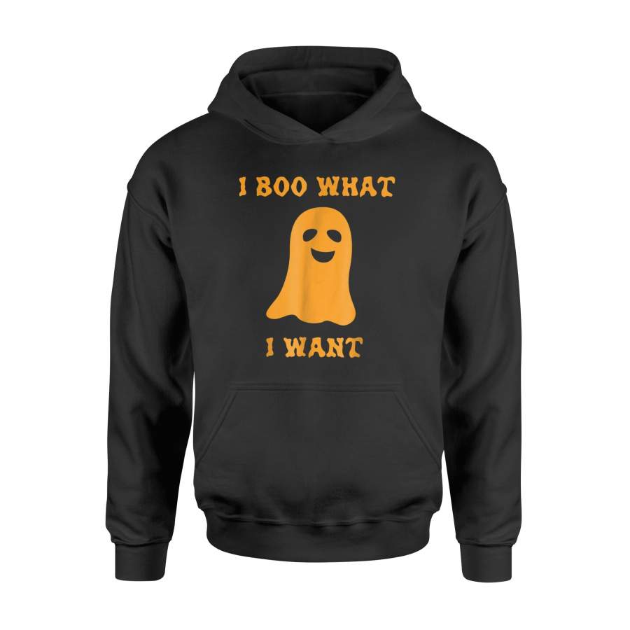 I Boo What I Want Ghost Funny Halloween Hoodie