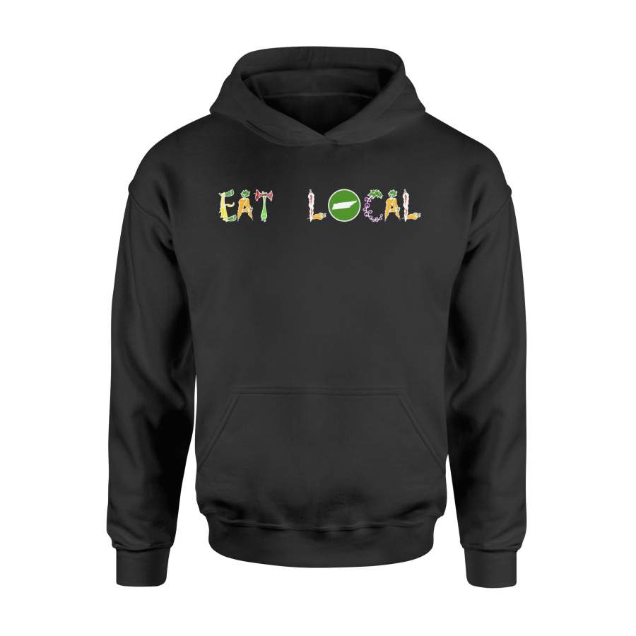 Eat Local – Tennessee Farmers Market Hoodie